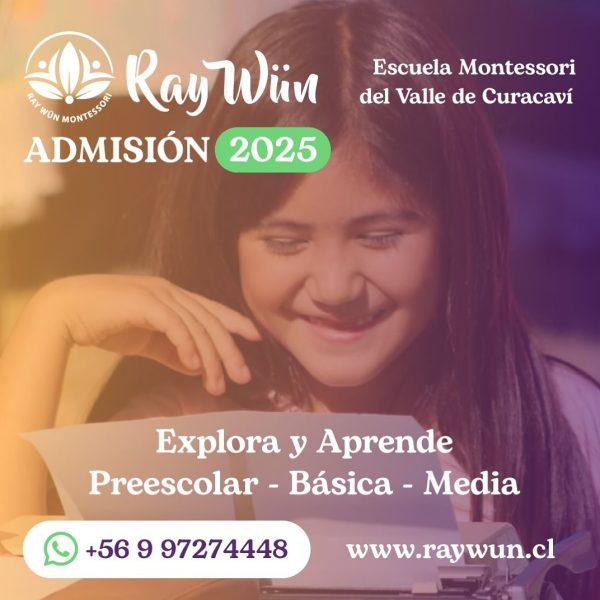 Admisión 2025 Ray Wün Montessori